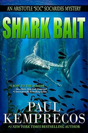 Shark Bait by Paul Kemprecos