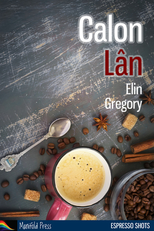 Calon Lan by Elin Gregory