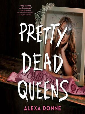 Pretty Dead Queens by Alexa Donne