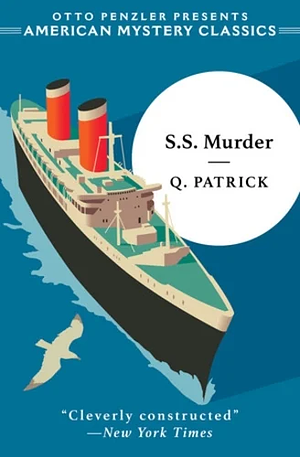 S. S. Murder by Q. Patrick