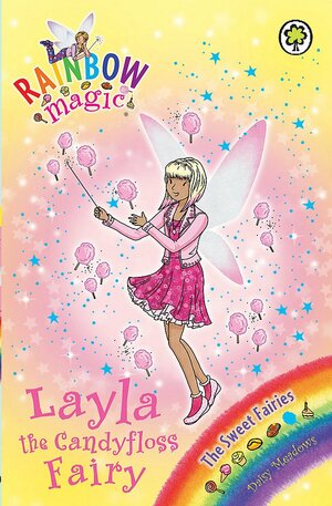 Layla the Candyfloss Fairy by Daisy Meadows