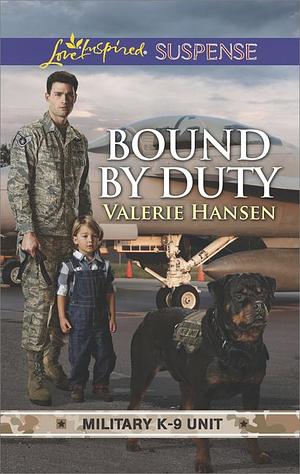 Bound By Duty by Valerie Hansen