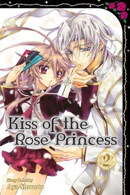 Kiss of the Rose Princess, Vol. 2, Volume 2 by Aya Shouoto