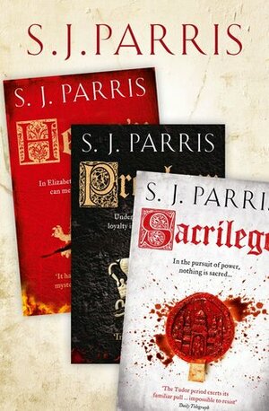 Giordano Bruno Series Books 1-3: Heresy, Prophecy, Sacrilege by S.J. Parris
