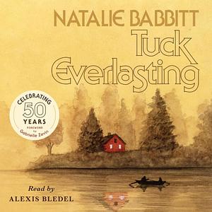 Tuck Everlasting by Natalie Babbitt