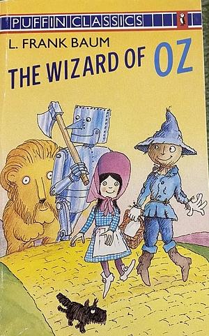 The Wizard of Oz by L. Frank Baum, L. Frank Baum