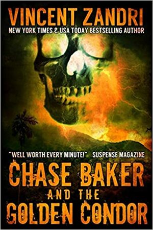 Chase Baker and the Golden Condor by Vincent Zandri