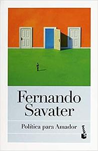 Política para Amador by Fernando Savater