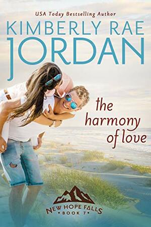 The Harmony of Love by Kimberly Rae Jordan