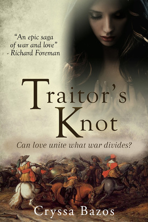 Traitor's Knot by Cryssa Bazos