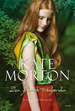 Den glömda trädgården by Kate Morton