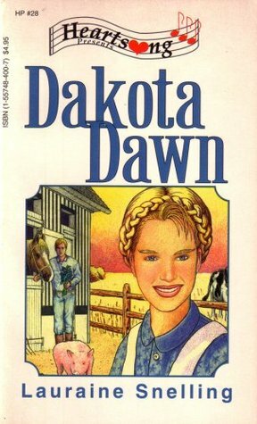 Dakota Dawn by Lauraine Snelling