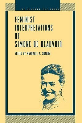 Feminist Interpretations of Simone de Beauvoi by Margaret A. Simons