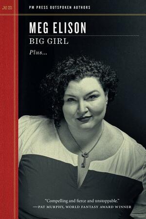 Big Girl by Meg Elison