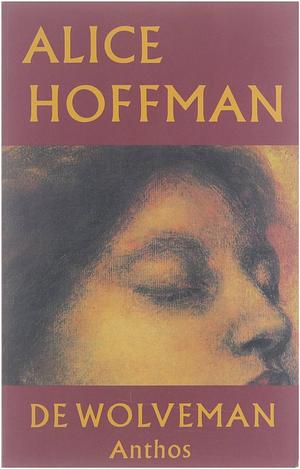 De wolveman by Alice Hoffman