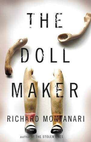 The Doll Maker by Richard Montanari