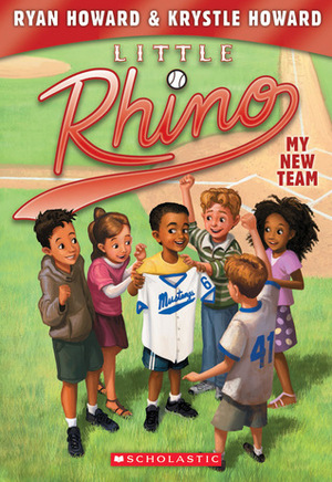 Little Rhino #1: My New Team - Library Edition by Krystle Howard, Ryan Howard