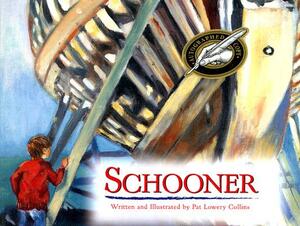 Schooner by Pat Lowery Collins