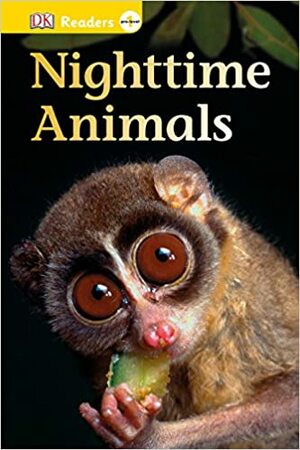 DK Readers L0: Nighttime Animals by D.K. Publishing