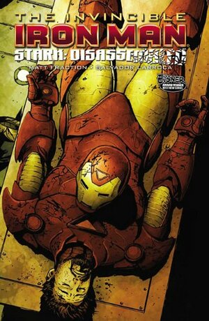 The Invincible Iron Man, Volume 4: Stark Disassembled by Matt Fraction