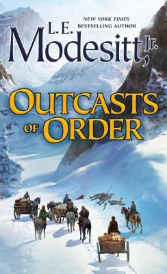 Outcasts of Order by L.E. Modesitt Jr.