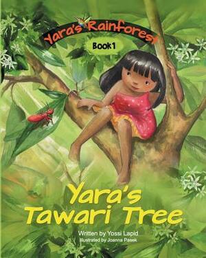 Yara's Tawari Tree by Yossi Lapid