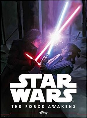 Star Wars the Force Awakens Illustrated Storybook by Elizabeth Schaefer