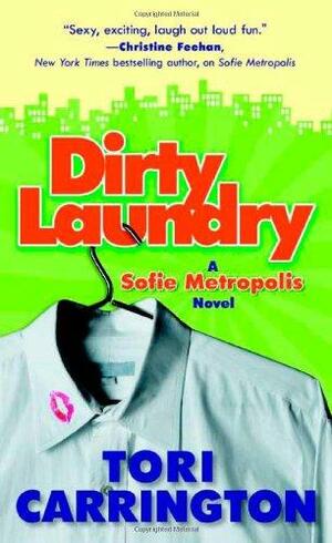 Dirty Laundry by Tori Carrington