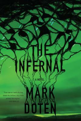 The Infernal by Mark Doten