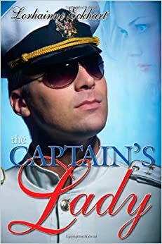 The Captain's Lady by Lorhainne Eckhart