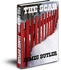The Scar by James Butler