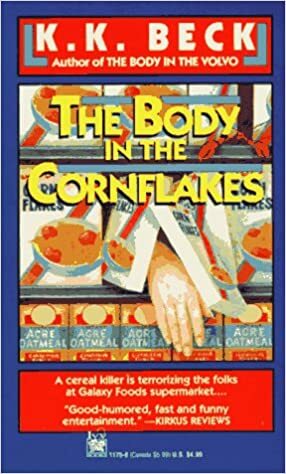 Body in the Cornflakes by K.K. Beck