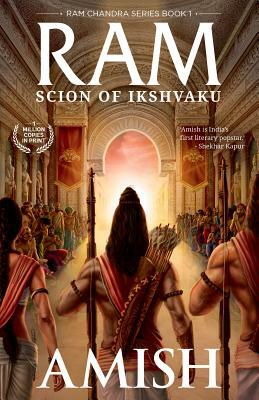 Scion of Ikshvaku by Amish