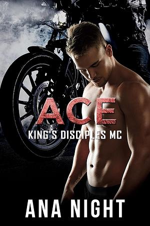 Ace by Ana Night