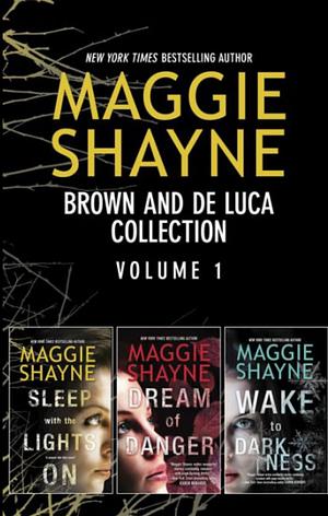 Brown and de Luca Collection Volume 1: A Paranormal Suspense Box Set (A Brown and de Luca Novel) by Maggie Shayne