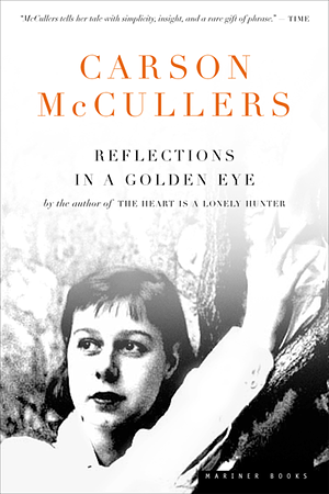 Reflections in a Golden Eye by Carson McCullers