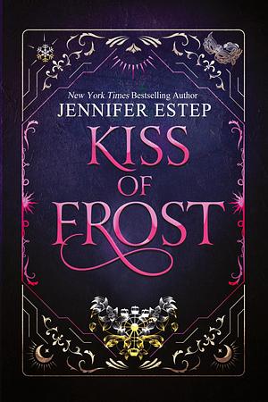 Kiss of Frost by Jennifer Estep