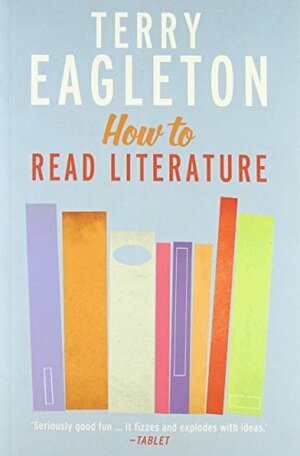 How to Read Literature by Terry Eagleton