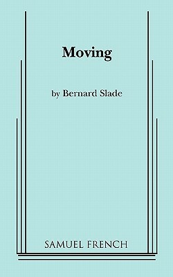 Moving by Bernard Slade