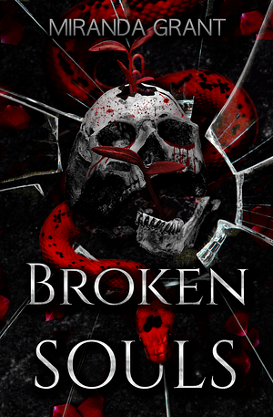 Broken Souls by Miranda Grant