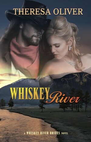 Whiskey River by Theresa Oliver