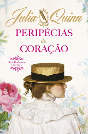 Peripécias do Coração by Julia Quinn, Ana Álvares