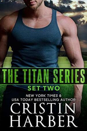 The Titan Series: Set Two by Cristin Harber