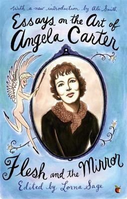 Essays on the Art of Angela Carter by 