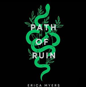 Path of Ruin by Erica Myers