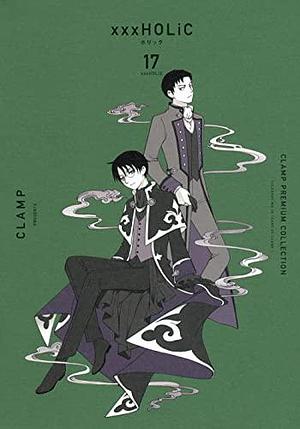 xxxHOLiC, Vol. 17 by CLAMP