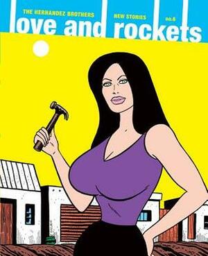 Love and Rockets: New Stories #6 by Gilbert Hernández, Jaime Hernández