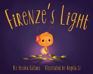 Firenze's Light by Angela Li, Jessica Collaço