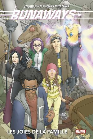 Runaways, T. 1: Les joies de la famille by Brian K. Vaughan