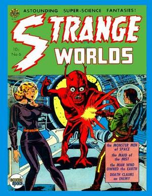 Strange Worlds #6 by Avon Periodicals